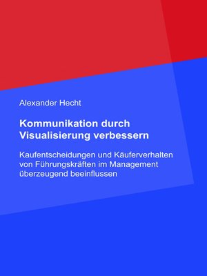cover image of Kommunikation durch Visualisierung verbessern